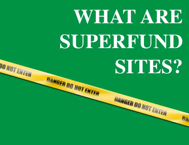 what are superfund sites?