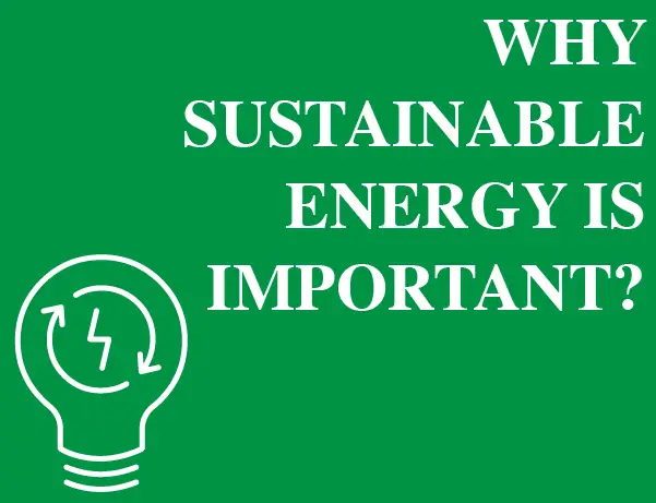 what is a sustainable energy